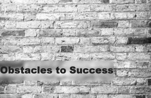 Obstacles to Success