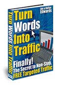 Turn Words into Traffic